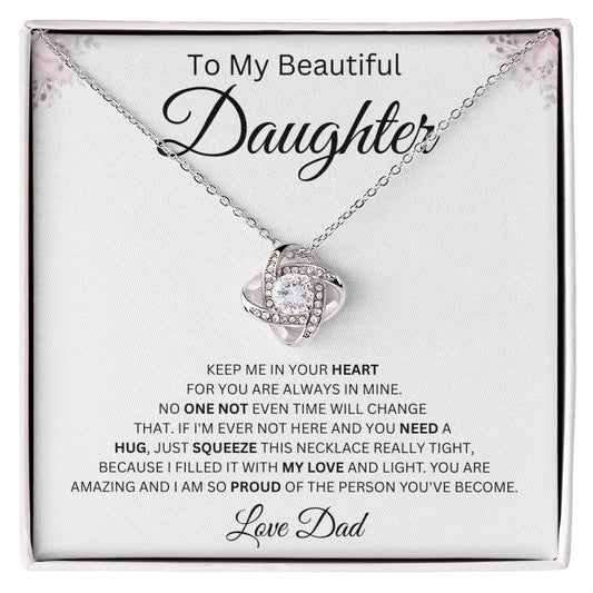 Love Knot Necklace My Beautiful Daughter