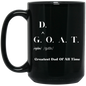 G. O. A. T Black Mug
