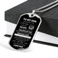 DOG TAG TO MY SON LOVE DAD