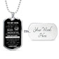 DOG TAG TO MY SON LOVE DAD