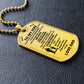 DOG TAG TO MY SON LOVE DAD