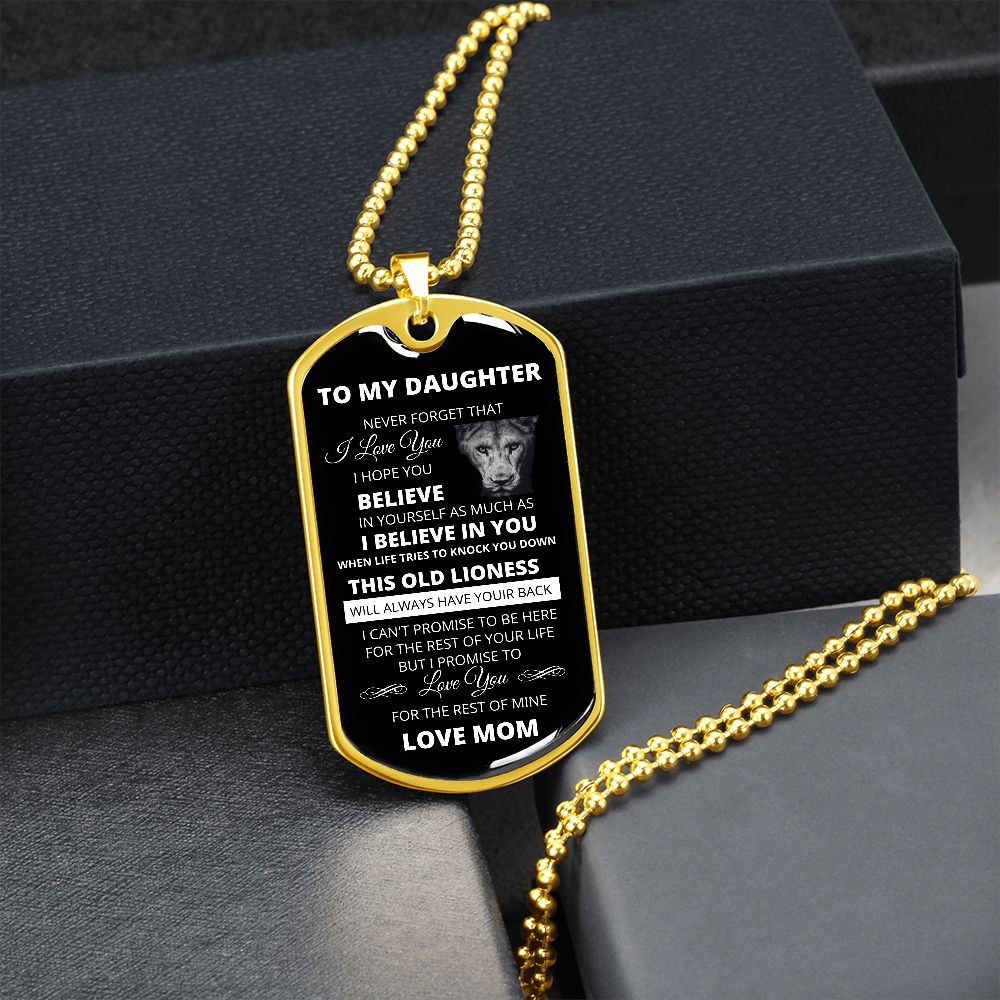 DOG TAG TO MY DAUGHTER FROM MOM